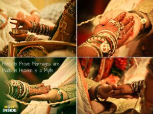 Marriages are not made in heaven